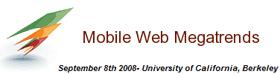 Mobile Web Megatrends